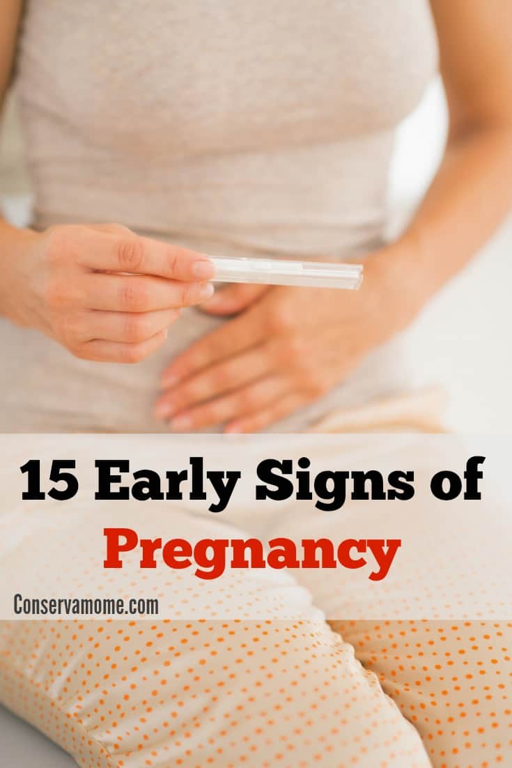 15 Early Signs of Pregnancy - ConservaMom
