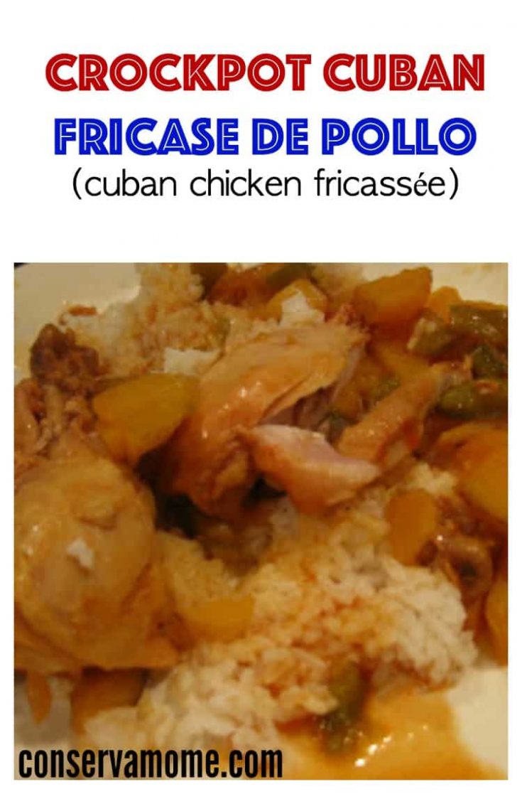 Crockpot Cuban Fricase de Pollo (Cuban Chicken Fricassée)