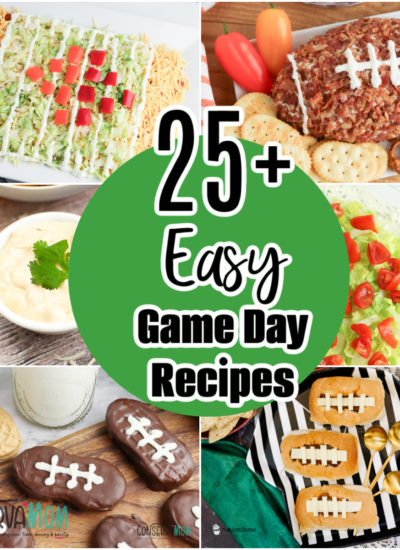 25+ Easy Game Day recipe