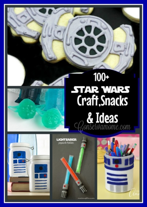 100+ Star Wars Craft,snacks & Ideas - Conservamom