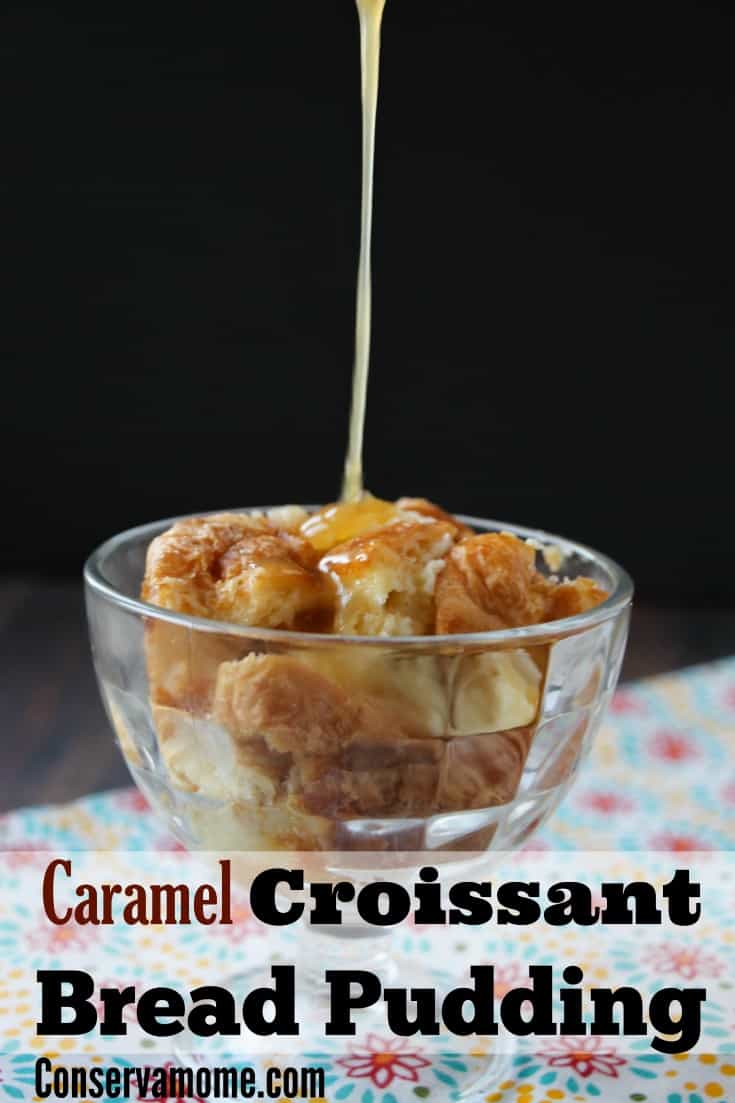 Caramel Croissant Bread Pudding