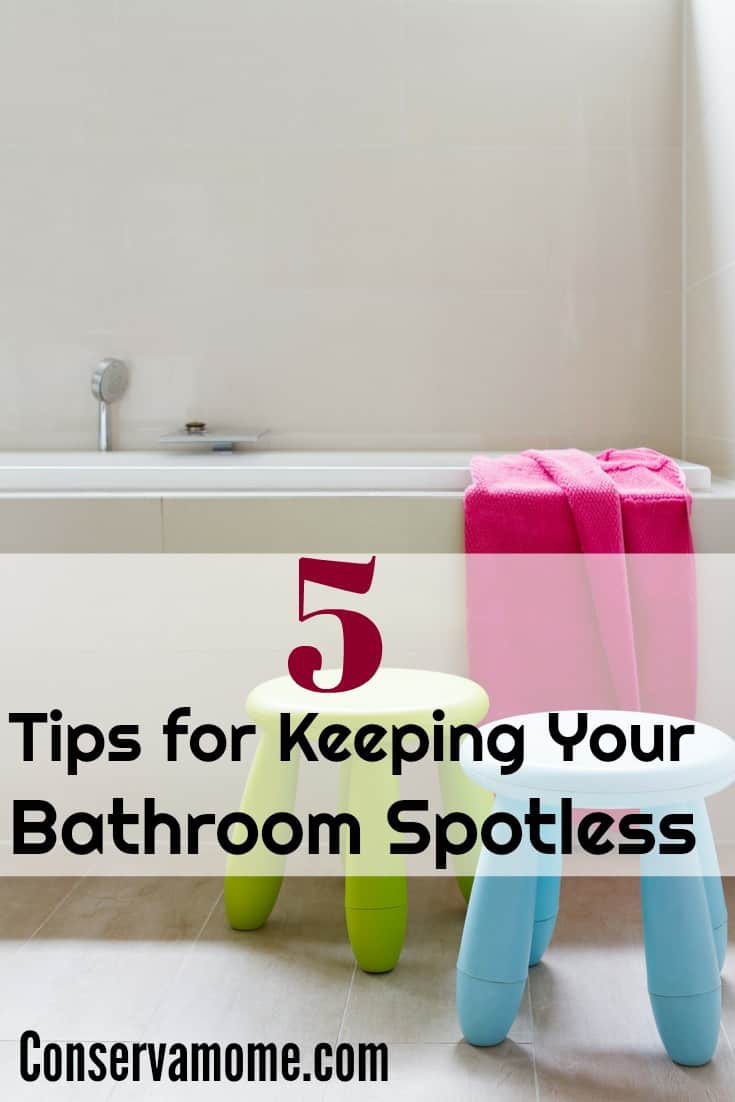 Keeping a Bathroom clean can be tough, especially with kids around. Check out 5 Tips for Keeping Your Bathroom Spotless and making life easier.