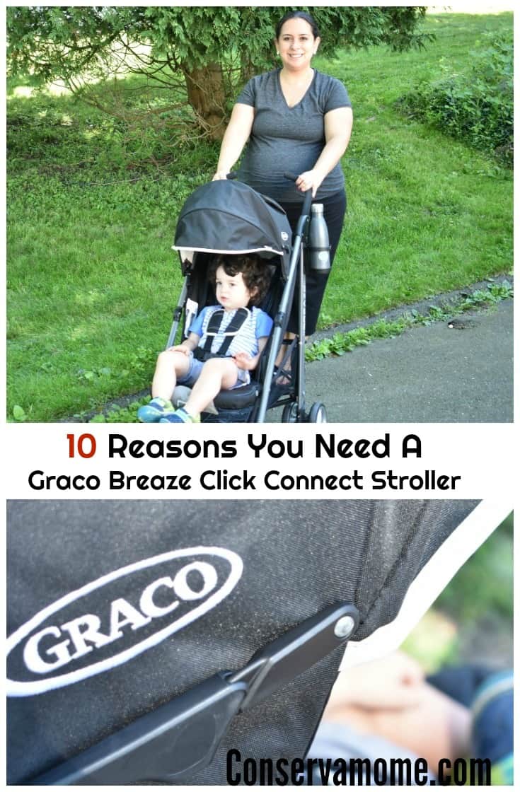 Find out 10 Reasons You Need A Graco Breaze Click Connect Stroller.