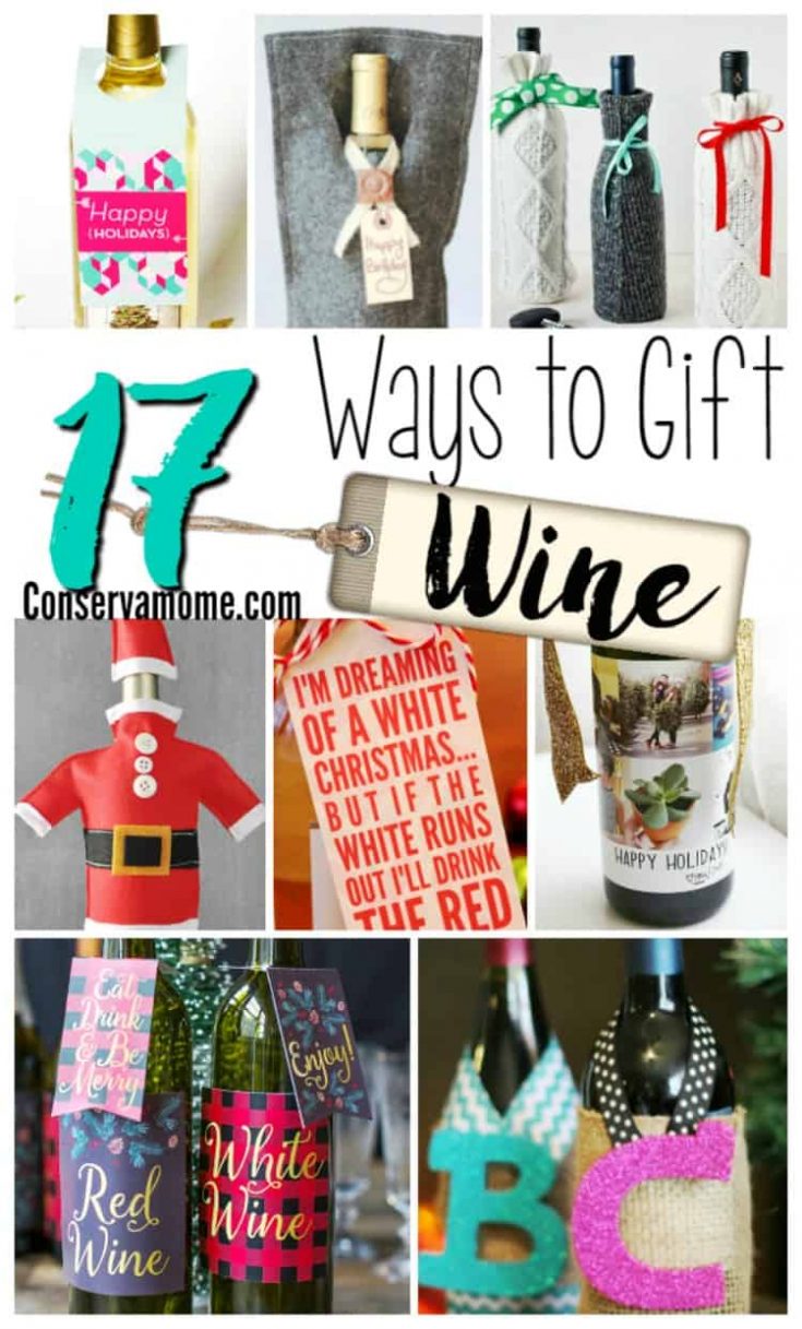 17 Ways to Gift Wine ConservaMom