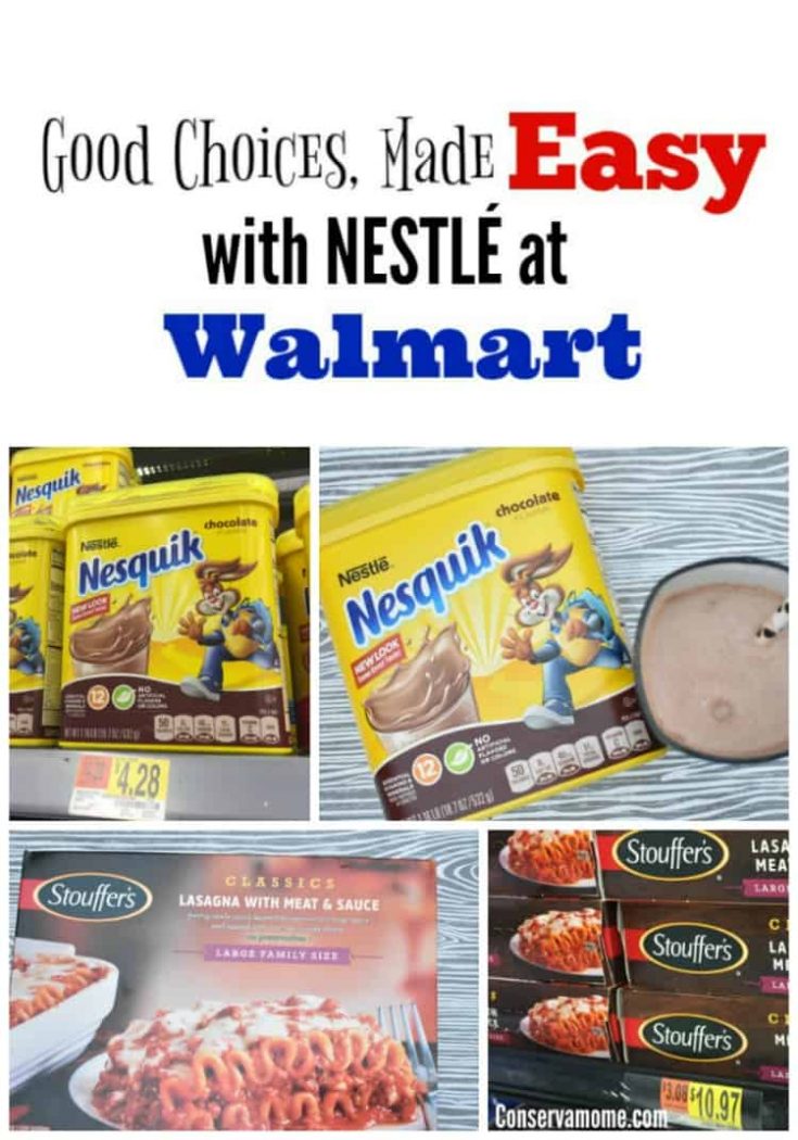 Good Choices Made Easy with NESTLÉ at Walmart ConservaMom