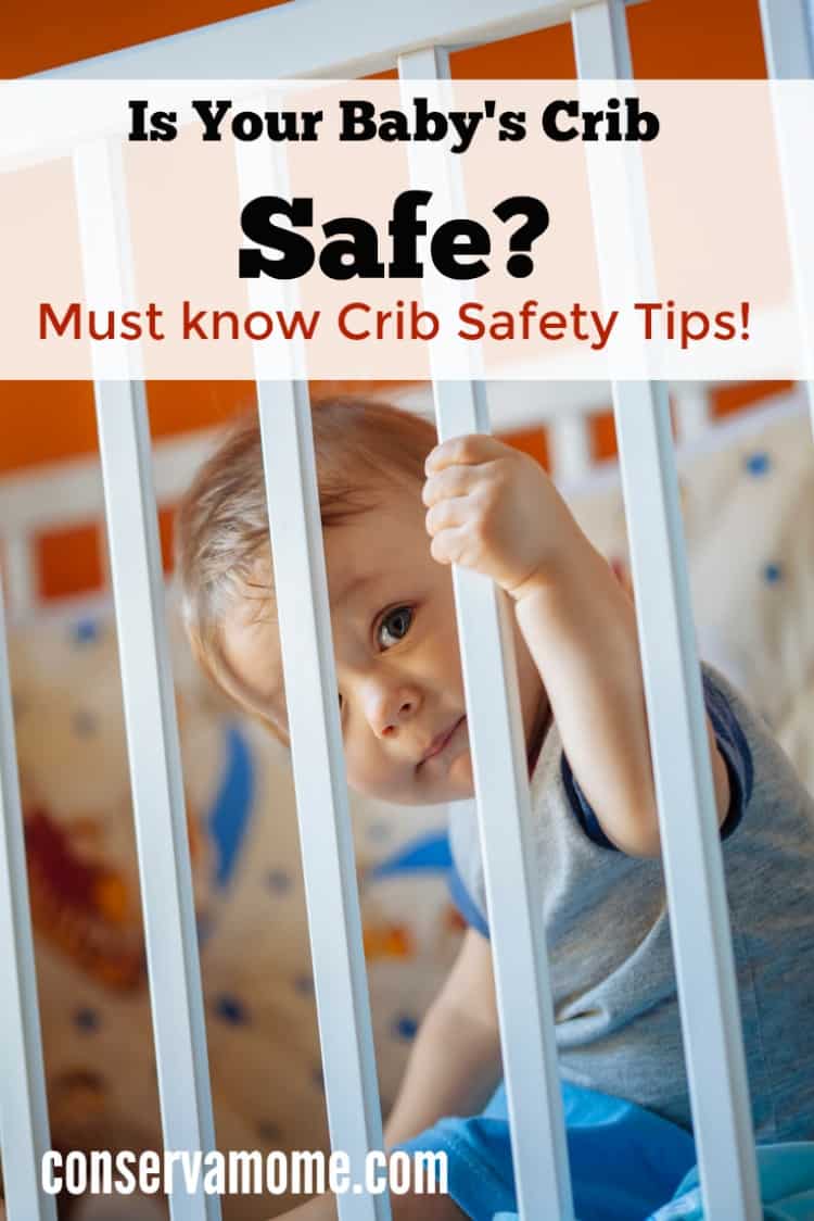 Is Your Baby's Crib Safe? Must know Crib Safety Tips! ConservaMom