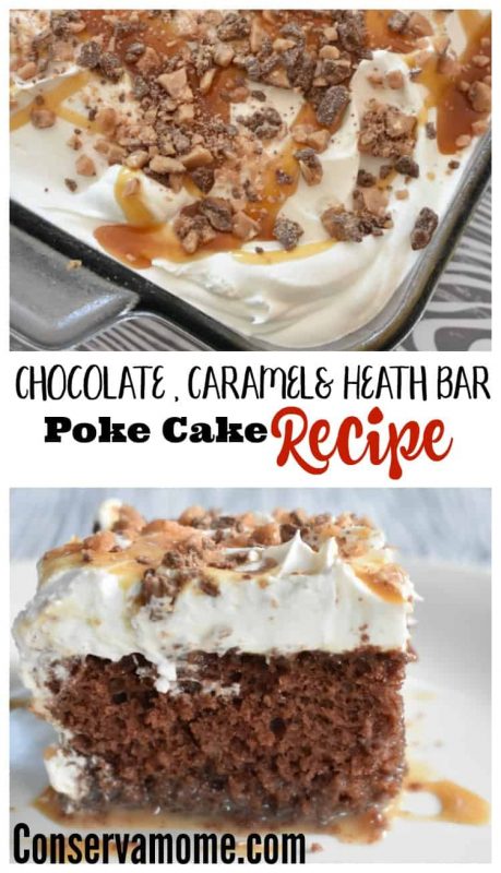 Chocolate & Caramel Heath Bar Poke Cake Recipe - ConservaMom