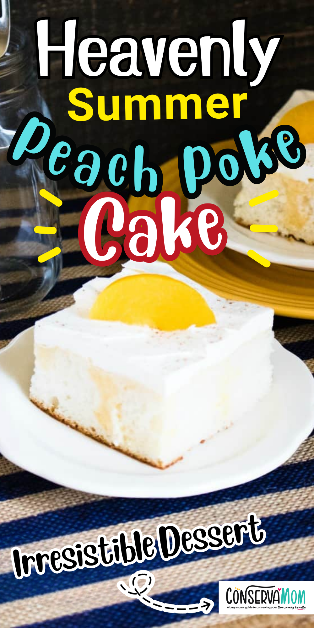 Heavenly Summer Peach Poke Cake_ Irresistible Dessert