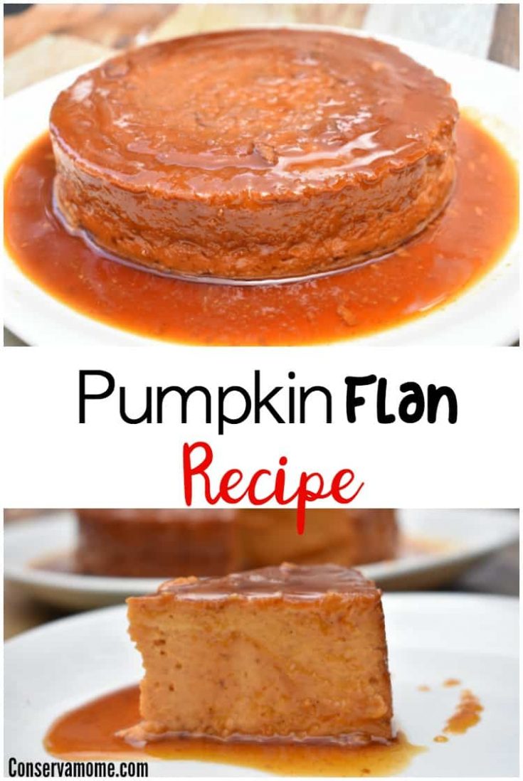 Pumpkin Flan Recipe ConservaMom