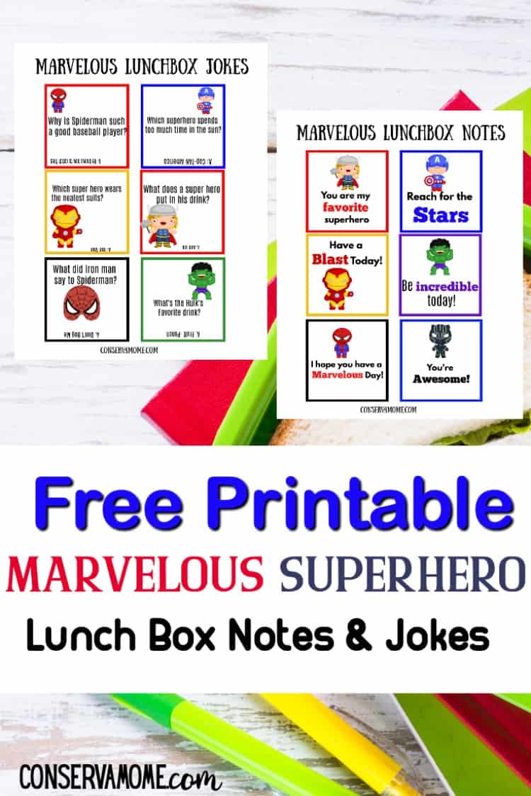 marvel themed printable superhero lunch box notes