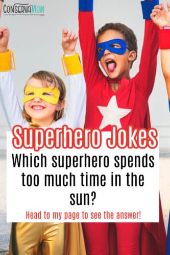 Superhero Jokes + Free Printable Superhero Lunch Box Notes