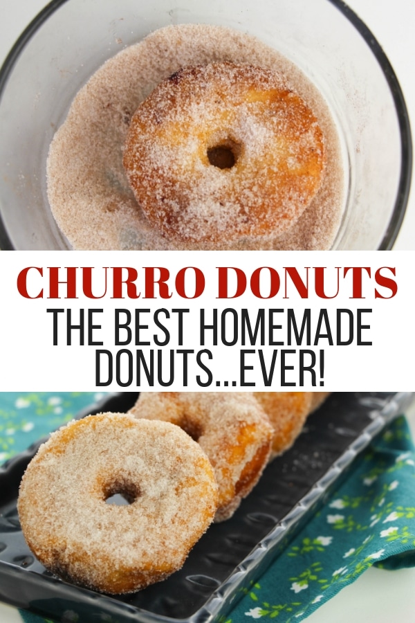 Churro donuts the best homemade donuts ever