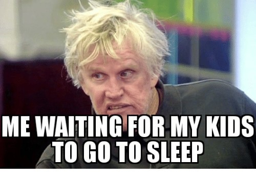 25 Memes that Sum up How Hard Bedtime is with kids - ConservaMom