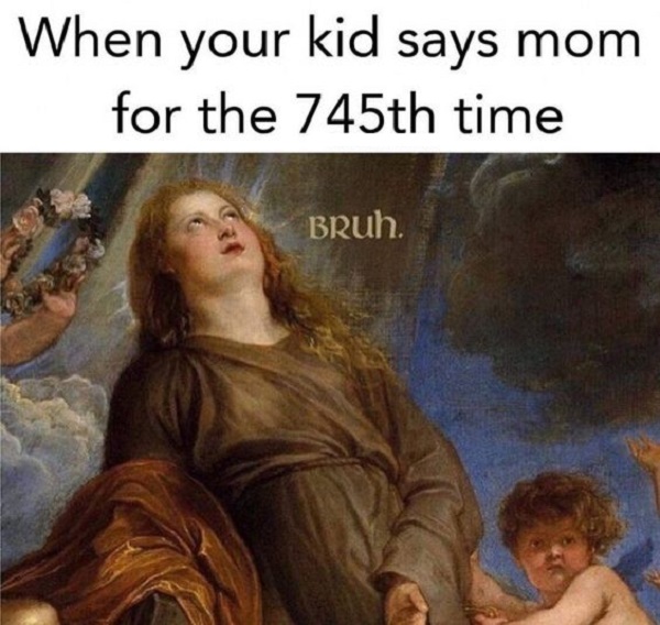 20 Funny Memes that Describe Motherhood Perfectly - ConservaMom