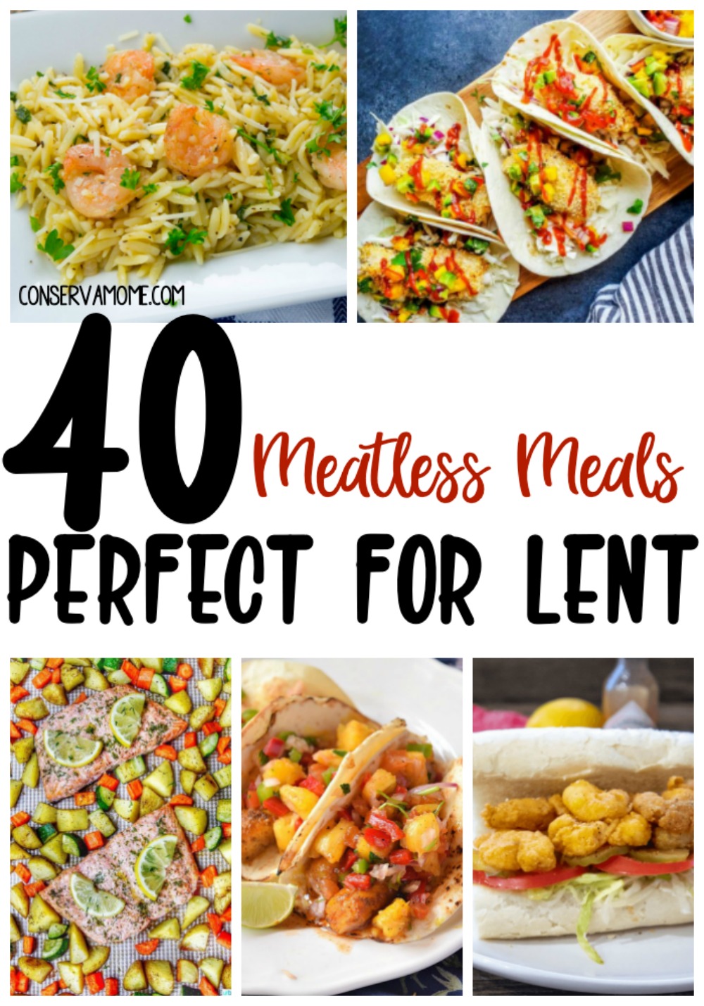 ConservaMom 40 Easy Meatless Meals Delicious Meatless meals perfect