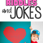 Valentine's Day Riddles & Jokes