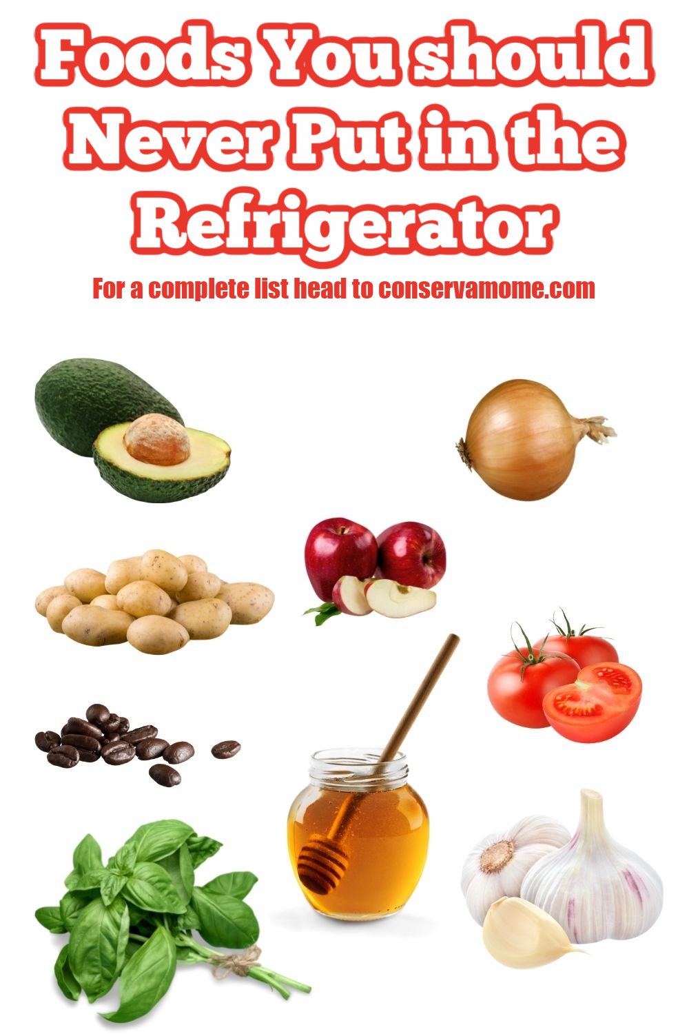 Foods you should not store in the refrigerator 