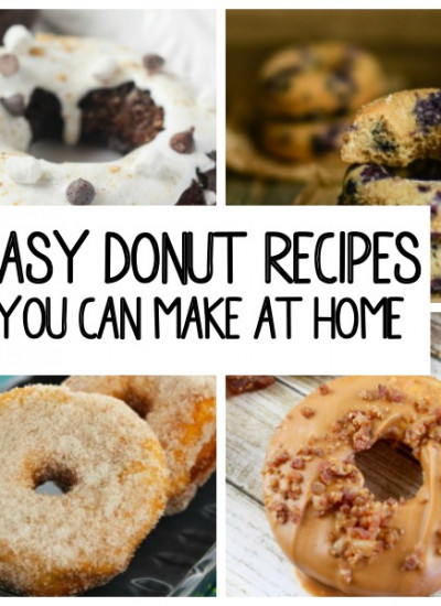 25 Easy Donut Recipes you can make at home