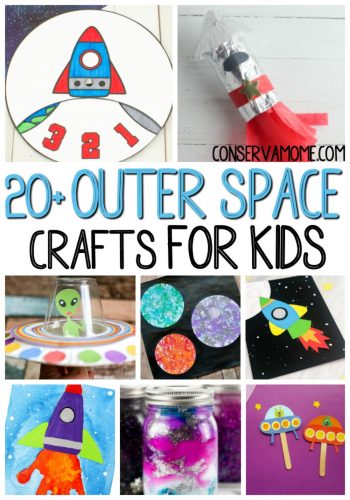 ConservaMom - 20+ Outer Space Crafts for Kids That are Out of this World