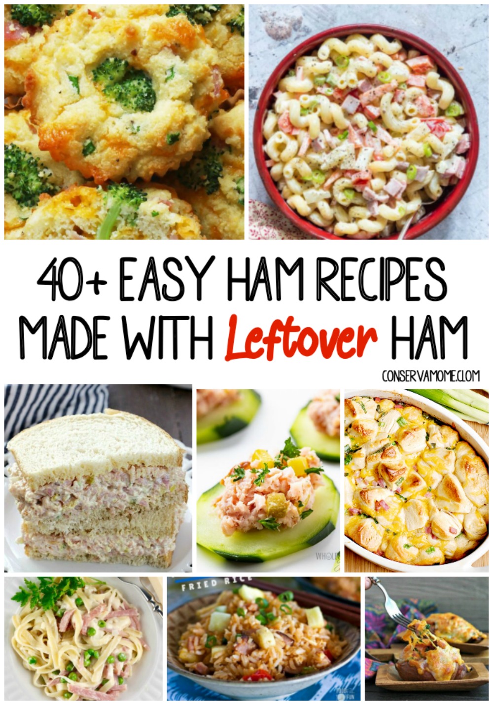 40+ Easy Ham Recipes Made with Leftover Ham