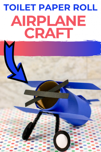 Airplane Toilet paper roll craft tutorial - ConservaMom