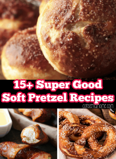 15+ Super Good Soft Pretzel Recipes