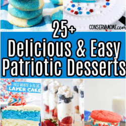 25+ Delicious & Easy Patriotic Desserts