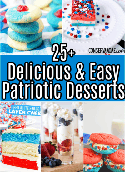 25+ Delicious & Easy Patriotic Desserts