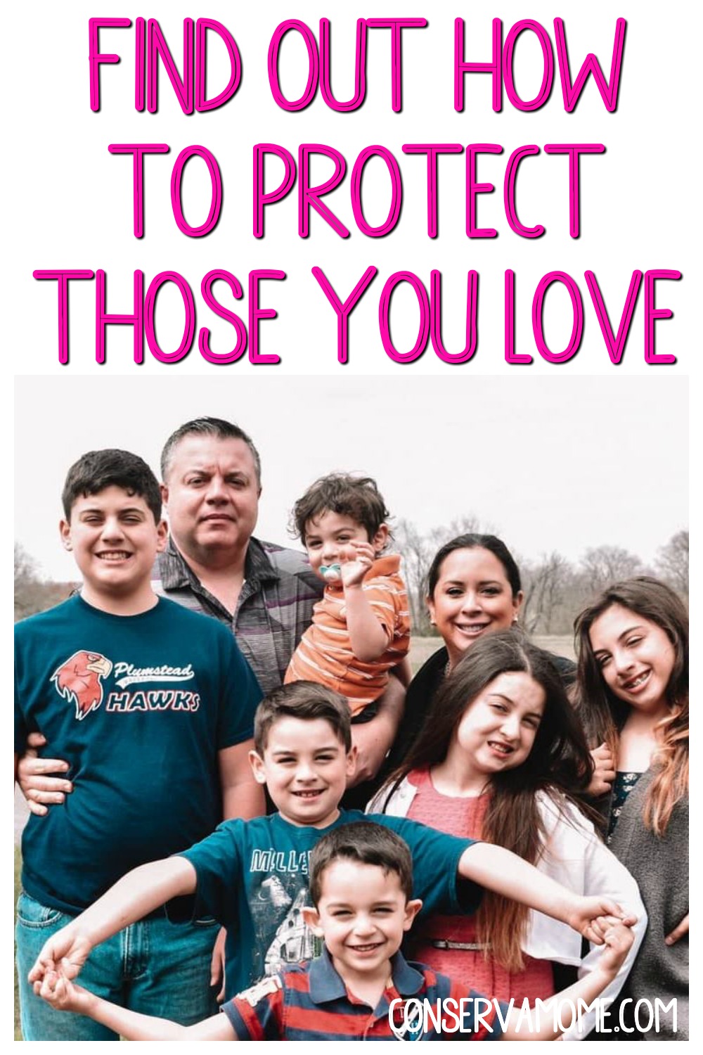 Find out how to protect those you love