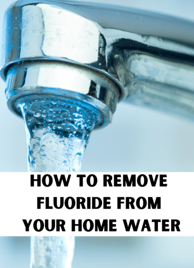 How to remove fluoride from your home water
