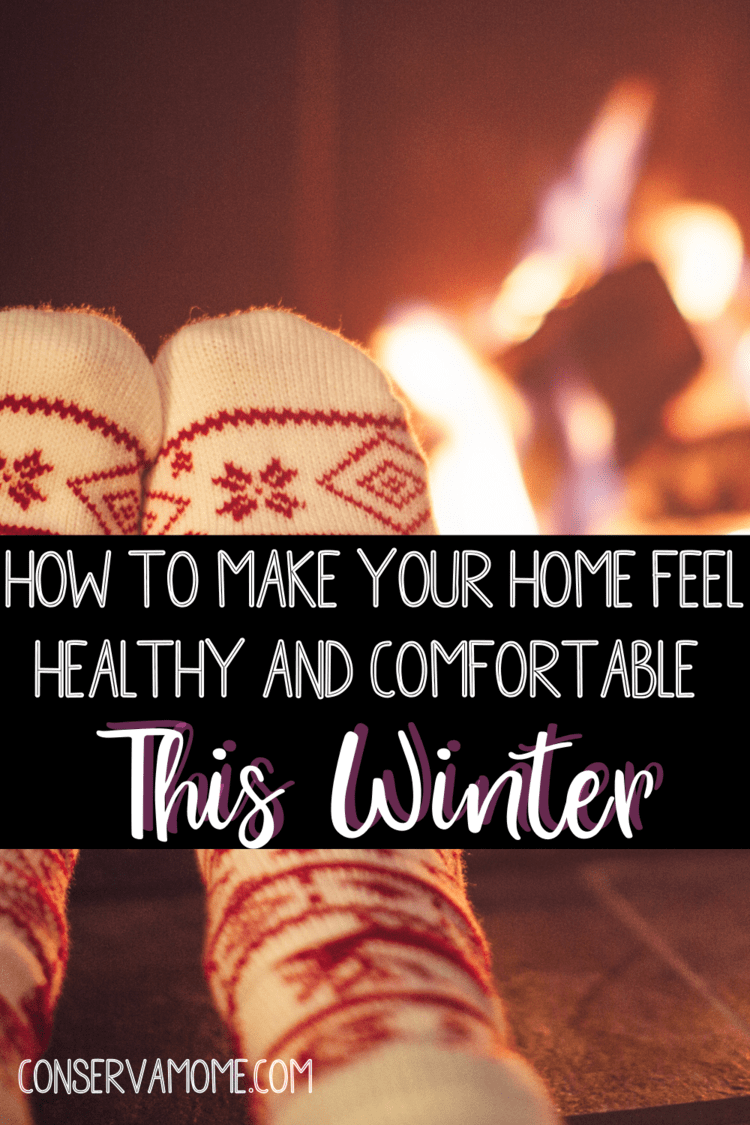 How to make your home feel healthy and comfortable this winter