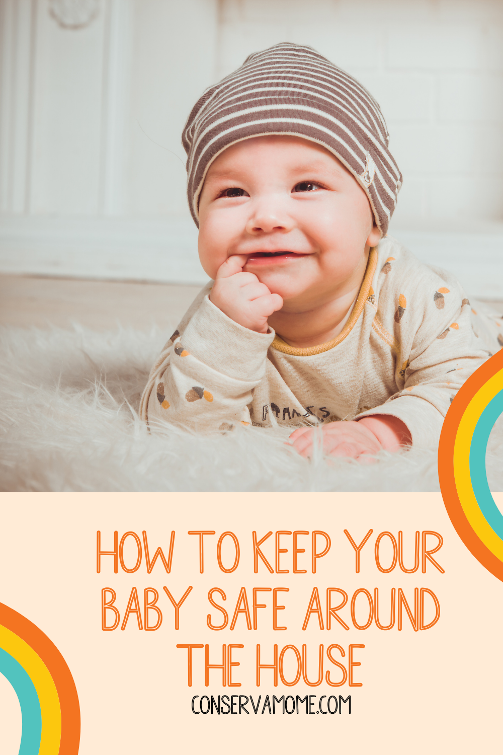 How to keep your baby safe around the house