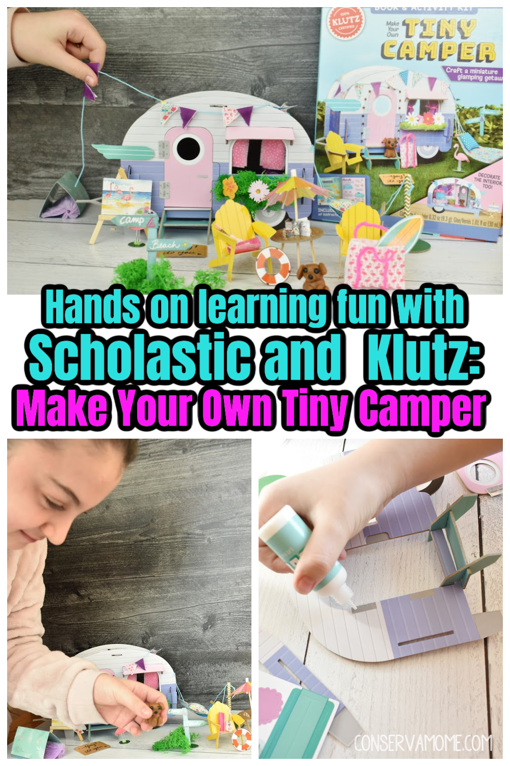 Hands on learning fun with Scholastic and Klutz Make Your Own Tiny Camper -  ConservaMom