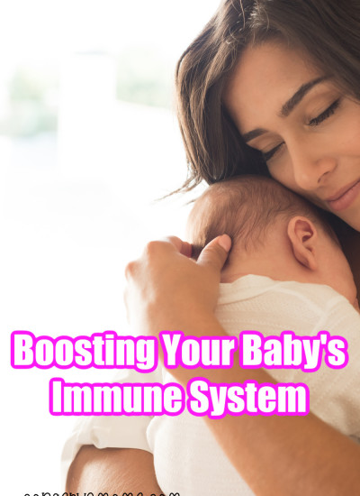 Boosting Your Baby's Immune System