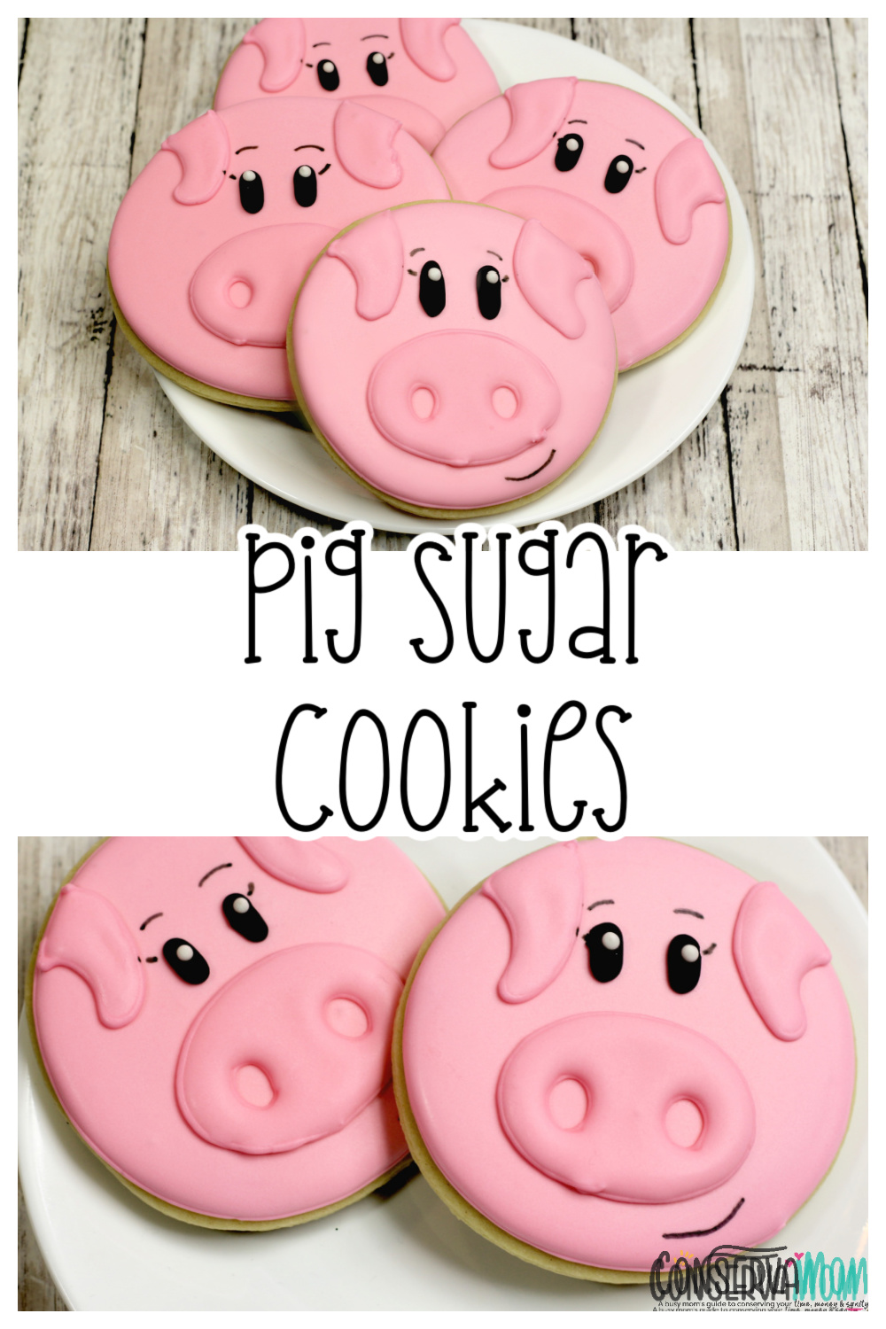 Easy Pig Sugar Cookie Tutorial ConservaMom   Pig Sugar Cookies 