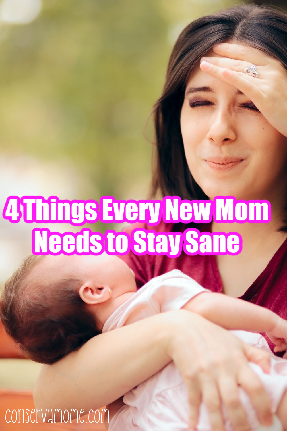 4 Things Every New Mom Needs to Stay Sane