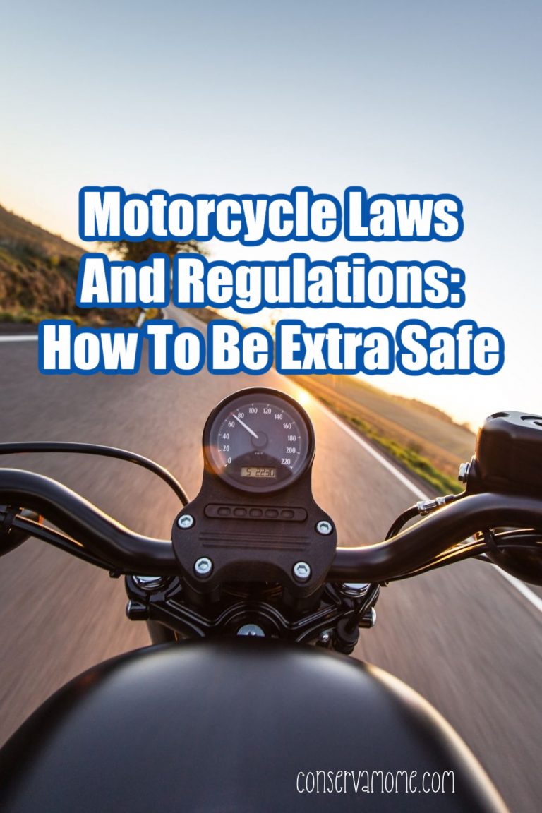 Motorcycle Laws And Regulations How To Be Extra Safe ConservaMom