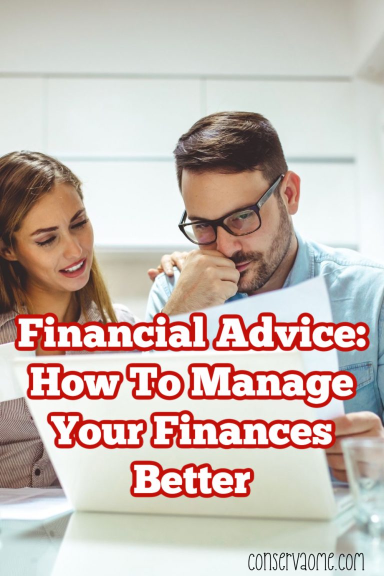 Financial Advice How To Manage Your Finances Better ConservaMom