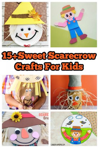 15+Sweet Scarecrow Crafts For Kids - ConservaMom