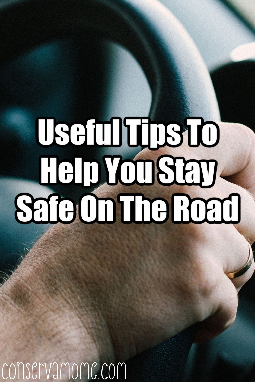 Useful Tips to Help you stay safe on the road