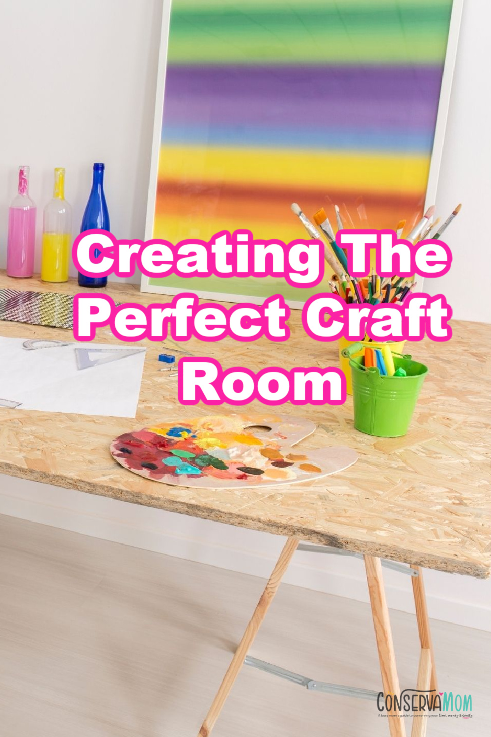 Creating The Perfect Craft Room 