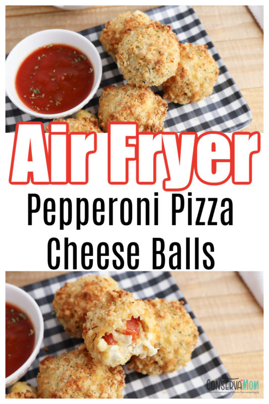 Air Fryer Pepperoni Pizza Cheese Balls ConservaMom