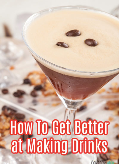 How To Get Better at Making Drinks