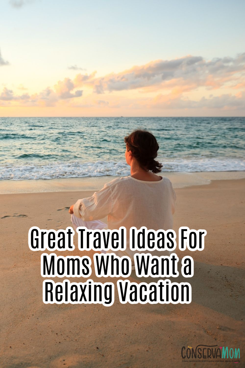 Great Travel Ideas For Moms Who Want a Relaxing Vacation (3)