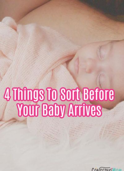 4 Things To Sort Before Your Baby Arrives