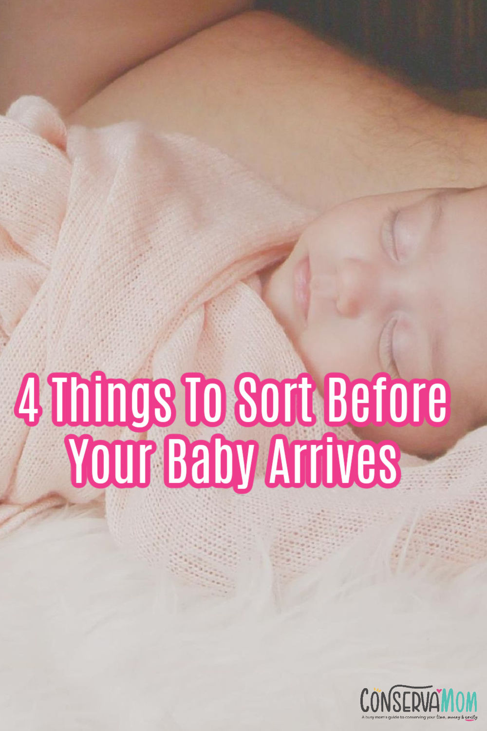4 Things To Sort Before Your Baby Arrives