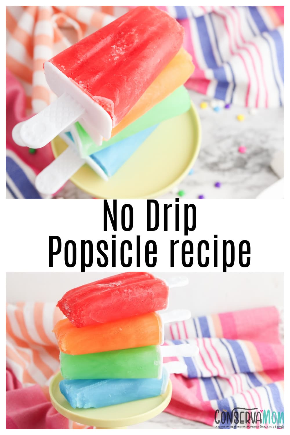 No Drip Popsicle recipe
