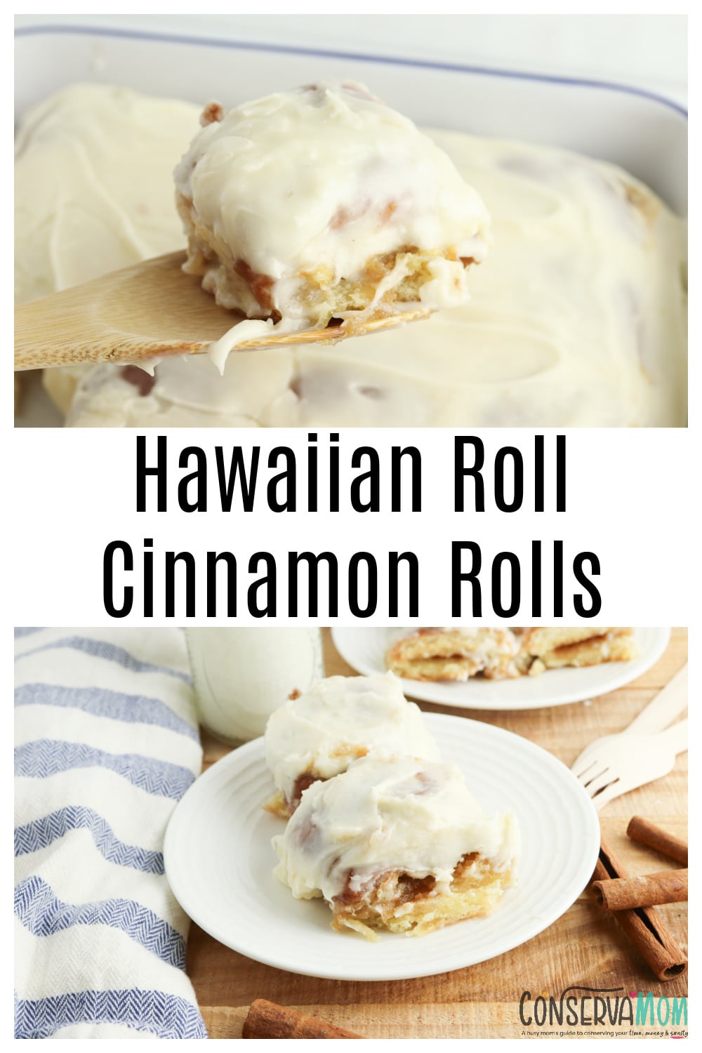 Hawaiian Roll Cinnamon Rolls