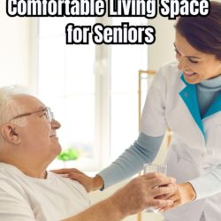 Tips for Creating a Comfortable Living Space for Seniors