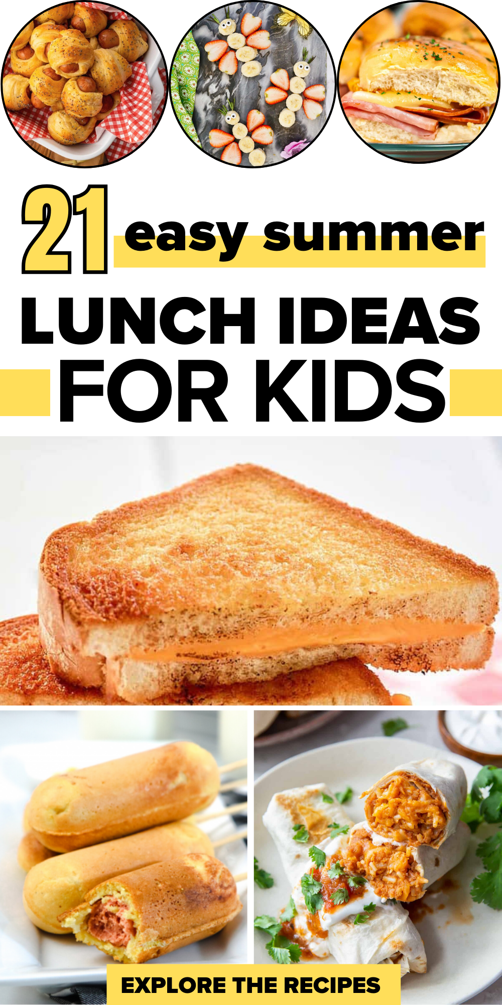 21+ Easy Summer Lunch ideas for kids
